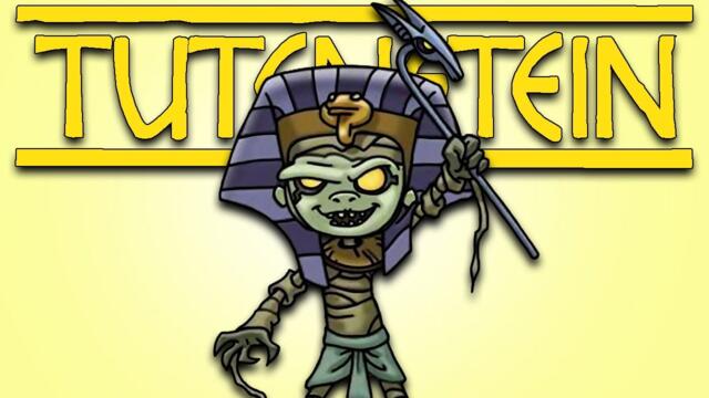 WAIT... Remember Tutenstein?