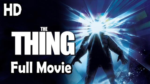 The Thing (1982) Watch HD