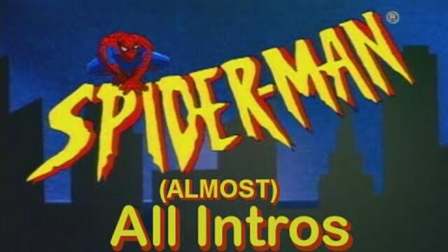 Spider-Man The Animated Series: All Intros (ALMOST)