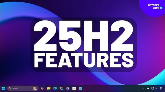 Windows 11 25H2 October 2025 Update NEW Features and Changes – KB5065789 (Build 26220.6725)