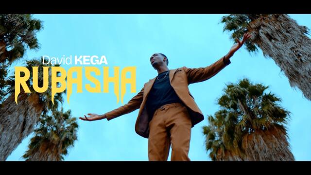 David Kega -  RUBASHA  official video