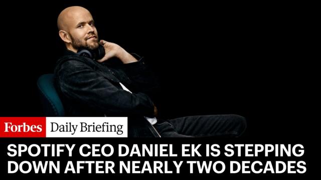 Why Spotify CEO Daniel Ek Is Stepping Down After Nearly Two Decades