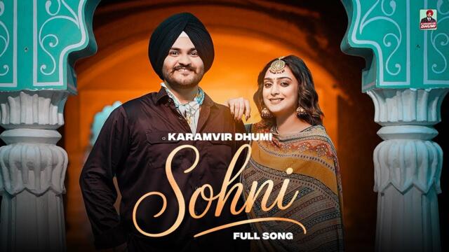 Sohni (Official Video) Karamvir Dhumi | Sukh Sandhu | Beat Inspector | Latest Punjabi Songs 2025