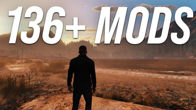 The Ultimate GTA 5 Remaster to Play, Before GTA 6 (136+ Mods)