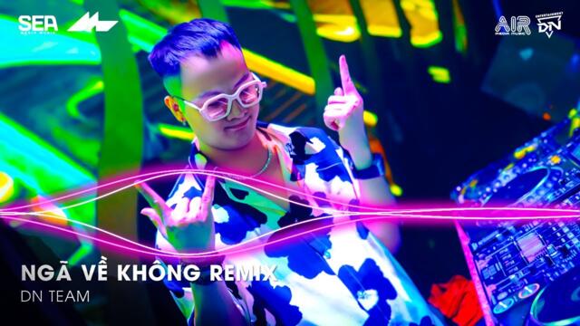 Ngã Về Không Remix TikTok, Lời Hứa Khi Xưa Em Quên Rồi Hay Chưa Remix | Nhạc Remix TikTok Triệu View