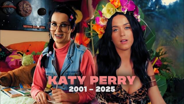 Katy Perry - Music Evolution | 2001 - 2025