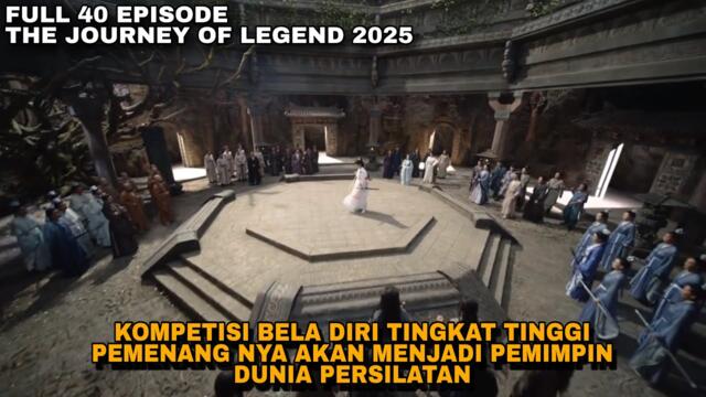 40 EPS - KOMPETISI BERGENGSI BELA DIRI TINGKAT TINGGI UNTUK MENENTUKAN PEMIMPIN DUNIA PERSILATAN
