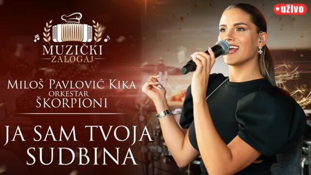 MILOŠ PAVLOVIĆ KIKA I ŠKORPIONI - JA SAM TVOJA SUDBINA (MUZIČKI ZALOGAJ) 2025