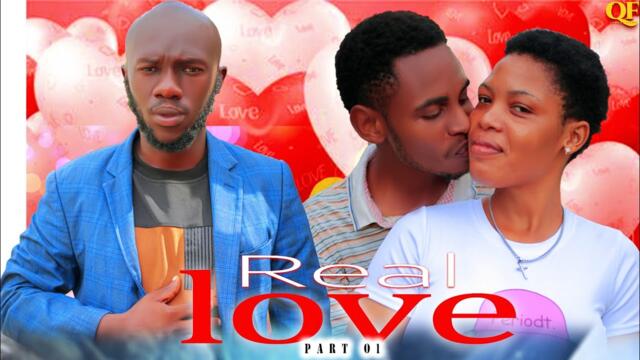 Real love part 1@panju_gang @KIPARABRAND @Dontatv255 @Qumbanfilms