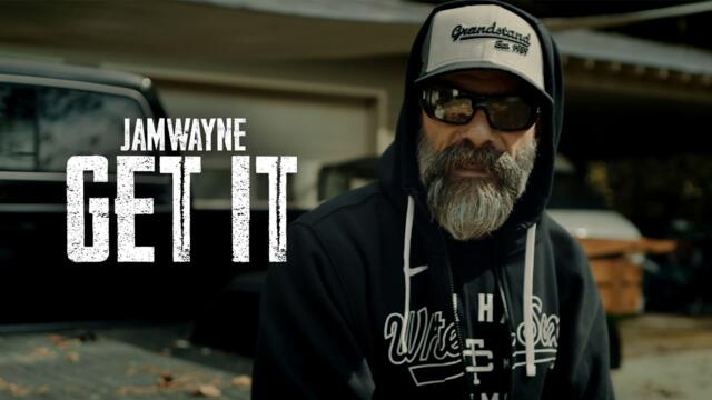 JamWayne - Get It (Official Video)
