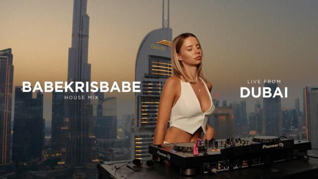 BABEKRISBABE - house sunset mix live from Dubai