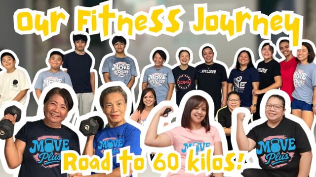 Our Fitness Journey with MOVEplus: Road to 60kilos - Kaya Ko ‘To!