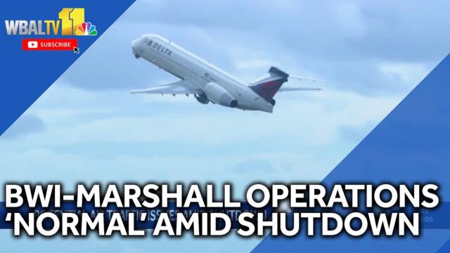 BWI-Marshall operations 'normal' despite shutdown