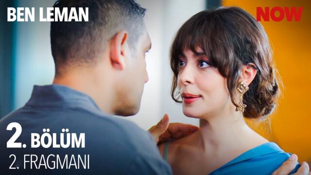 Ben Leman 2. Bölüm 2. Fragmanı