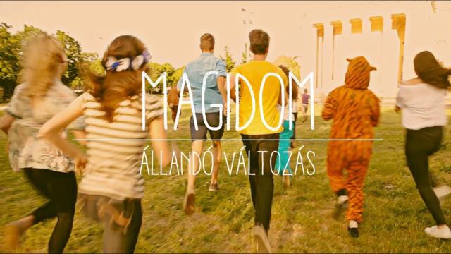 Magidom - Állandó Változás (hivatalos videoklip)