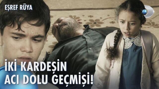 Gürdal ve Irmak Nasıl Yetim Kaldı? | Eşref Rüya 17. Bölüm @kanald