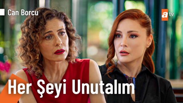 Handan ve Emel düşmanlığı bitirdi - Can Borcu 27. Bölüm @CanBorcuatv