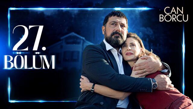 Can Borcu 27. Bölüm @atvturkiye