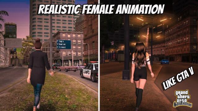 GTA San Andreas - Realistic female animation mod►GTA V style