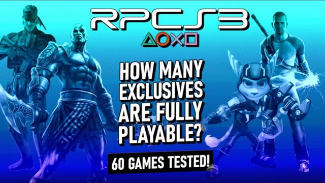 RPCS3 | How many exclusive games are now playable on the emulator? (best of PS3)