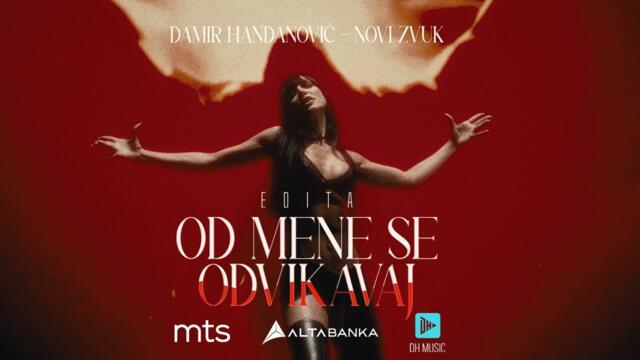 EDITA - OD MENE SE ODVIKAVAJ (OFFICIAL VIDEO 2025)