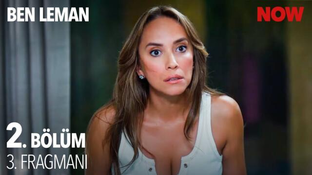 Ben Leman 2. Bölüm 3. Fragmanı