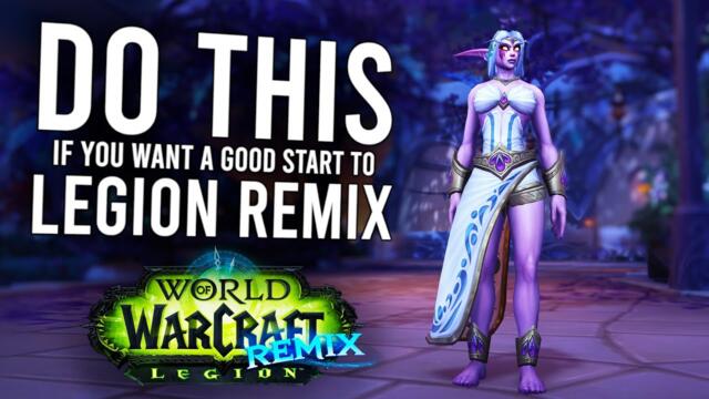 The BEST Way To Start Out In Legion Remix! Farm Power And Level FAST Early | World Of Warcraft