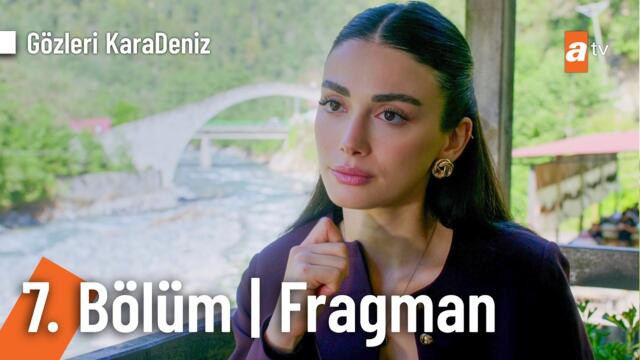 Gözleri KaraDeniz 7. Bölüm Fragman | “Senin yerin bizim yanımız!" @GozleriKaradenizatv