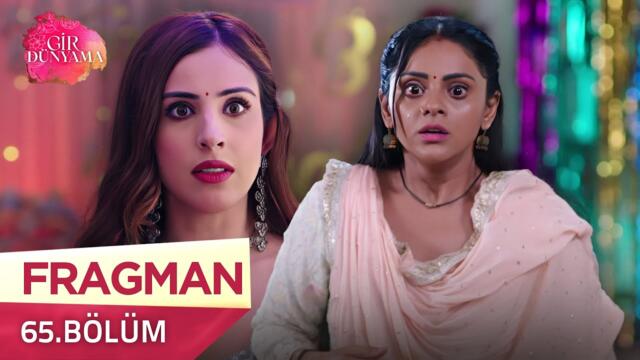 Gir Dünyama Hint Dizisi 65. Bölüm Fragmanı | 13 Ekim Pazartesi  @kanal7​