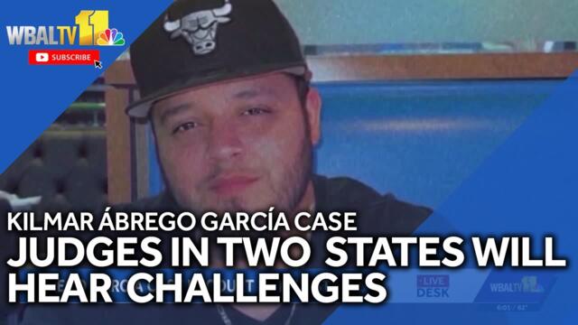 Judges in 2 states to hear Ábrego García challenges