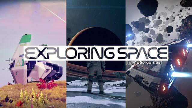 An in-depth look at Space Exploration in video games