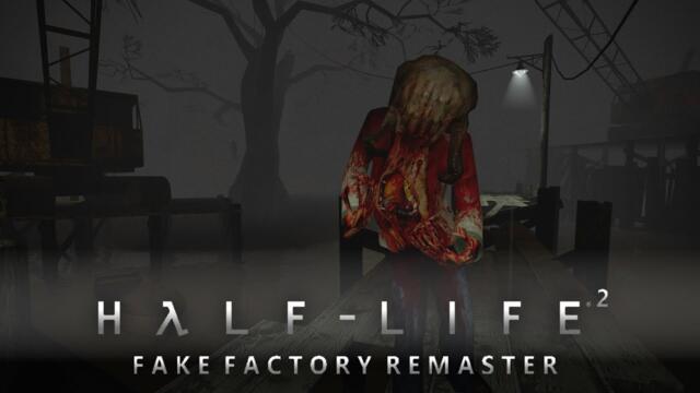 Ravenholm But Its 10x Scarier | Fake Factory Remaster + MMod