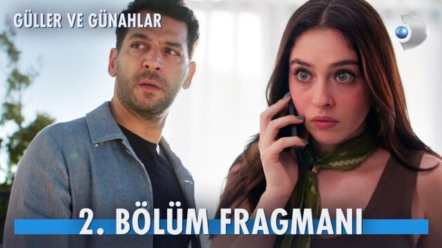 Güller ve Günahlar 2. Bölüm Fragmanı | Kader kimsesiz mi kalacak? @GüllerveGünahlar