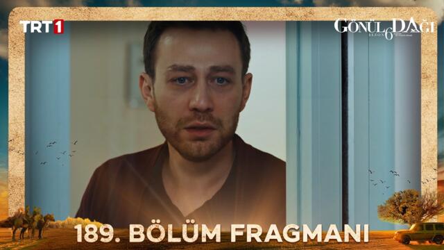 Gönül Dağı 189. Bölüm Fragmanı @trt1