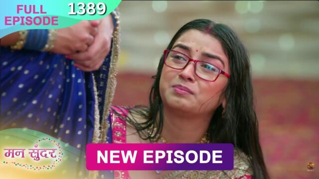 Mann Sundar | 11 Oct 2025 | Full Episode 1389 | Full HD #Newepisode | Dangal TV