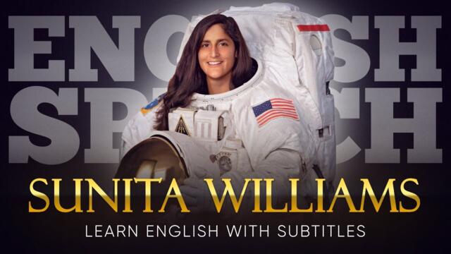 ENGLISH SPEECH | SUNITA WILLIAMS: Lessons From Space (English Subtitles)