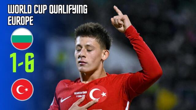 Bulgaria - Turkey | 1-6 | World Cup Qualifying Europe 2025-26 | bulgaria turkey