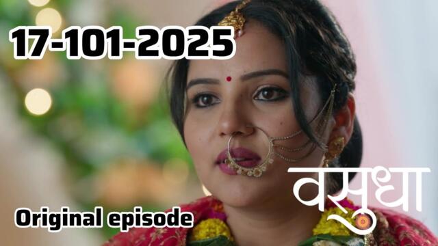 Vasudha Today Full Episode 16 October 2025 vasudha today episode