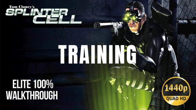 Splinter Cell – Enhanced Patch v1.3 | 100% Elite Walkthrough – Training Mission (No Commentary)