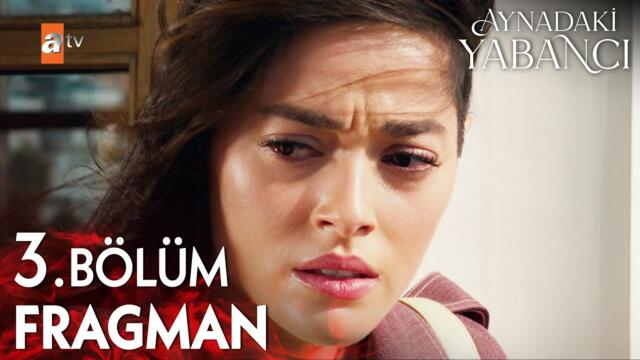 Aynadaki Yabancı 3. Bölüm Fragman | "Olamaz ben gerçekten o muyum?" @atvturkiye