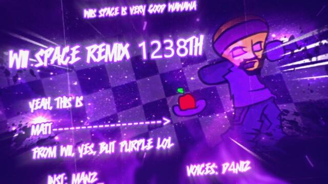 WII SPACE [ REMIX ] Ft Manz / Wii Funkin' Vs Matt Fanmade Song