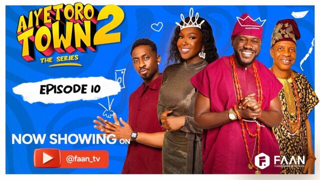 AIYETORO TOWN SEASON 2 EPISODE 10 - PUNISHMENT