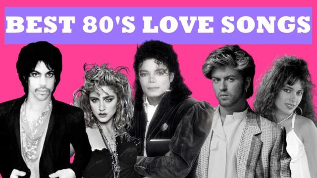 BEST 80s LOVE SONGS