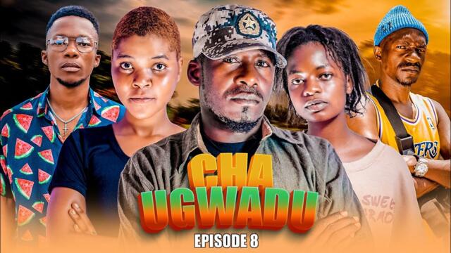 CHAUGWADU | EPISODE 8