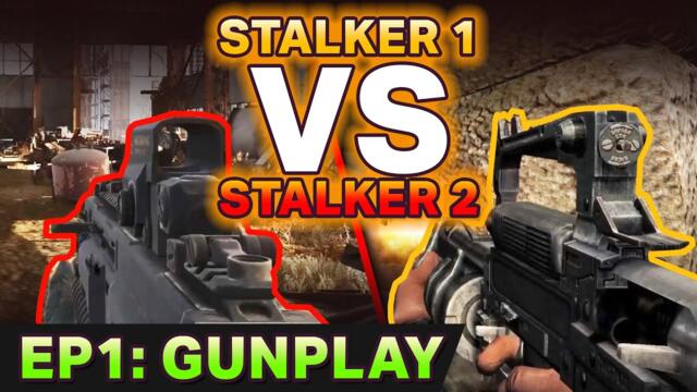 STALKER 1 VS 2: GUNPLAY. Which is better?