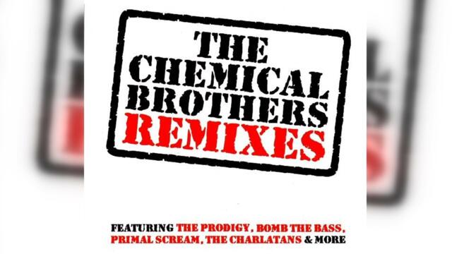 The Chemical Brothers - Remixes (House, Breaks, Big Beat) (2008)