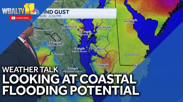 Weather Talk: Possible coastal flooding due to storms