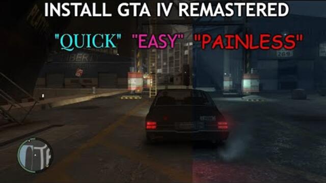 GTA IV Remastered: ICENhancer 4.0 Install Guide (Quick, Easy, Painless)