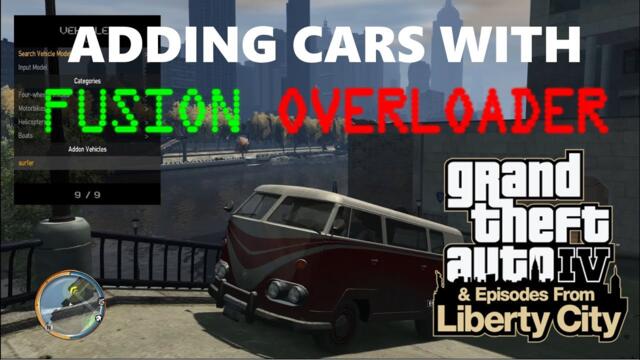 How to ADD Car Mods to GTA IV Complete Edition with FUSION OVERLOADER without replacing