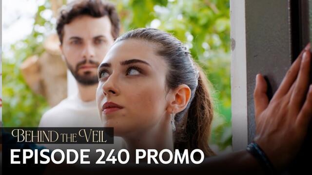 Gelin 240.Bölüm Fragmanı | Behind the Veil Episode 240 Promo